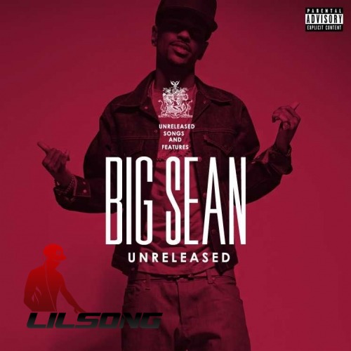 Big Sean - Get It In